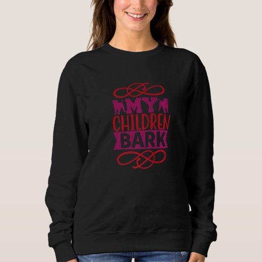 Sweatshirt Mes enfants aboient le chien (Devant)