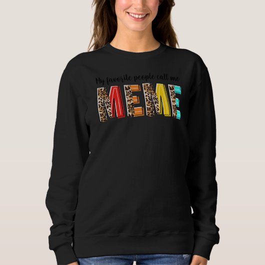 Sweatshirt Mes Gens Préférés M'Appelent Mème Leopard Mème Mèr (Devant)