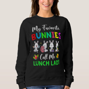 Sweatshirt Mes Lapins Favoris M'Appelent Déjeuner Drôle Drôle