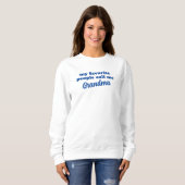Sweatshirt Mes personnes favorites m'appellent ____ Nom MODIF (Devant entier)