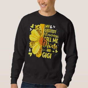 Sweatshirt Mes Plus Grandes Bénédictions M'Appelent Maman Et 