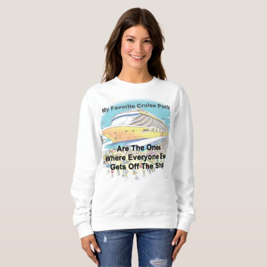 Sweatshirt Mes Ports de Croisière Préférés (Devant entier)