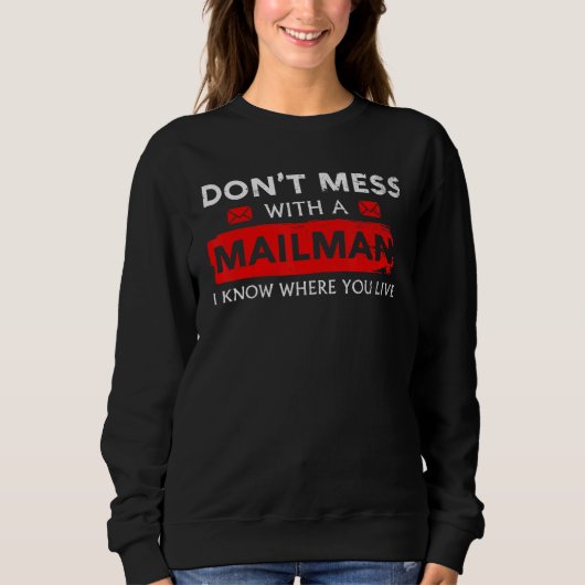 Sweatshirt Mess Mailman Mailman Postman (Devant)