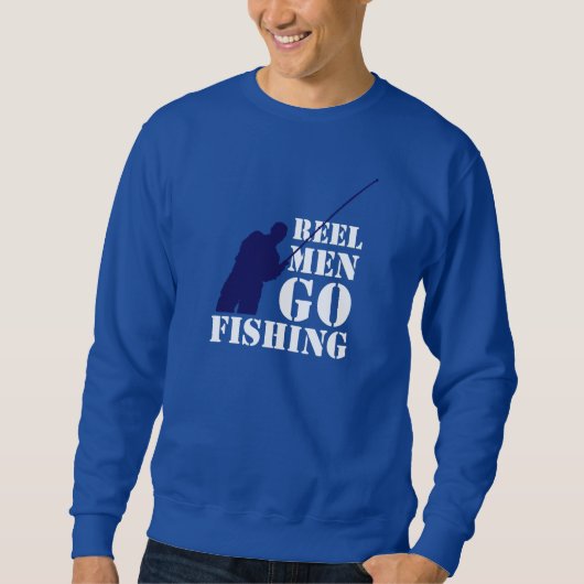 Sweatshirt Message de pêcheurs d'amusement : Les hommes de (Devant)