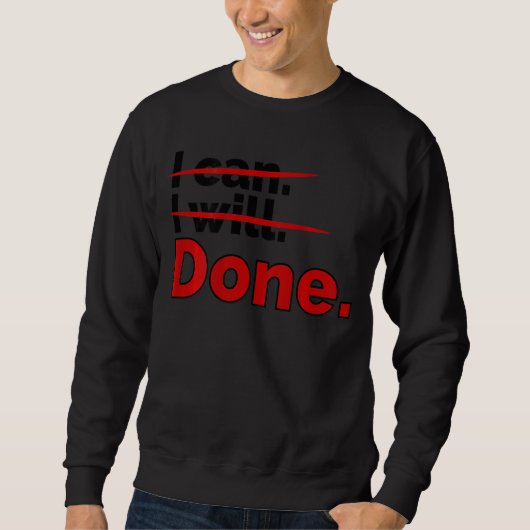 Sweatshirt Message positif Je Peux Réimprimer (Devant)