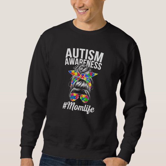 Sweatshirt Messy Bun Autism Maman Support Puzzle Pièce (Devant)