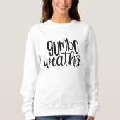 Sweatshirt Météo Gumbo Louisiana Cajun (Devant)