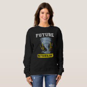 Sweatshirt Météorologie météorologique future Tornado Storm W (Devant entier)