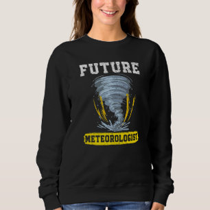 Sweatshirt Météorologie météorologique future Tornado Storm W