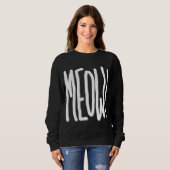 Sweatshirt Miaou ! (Devant entier)