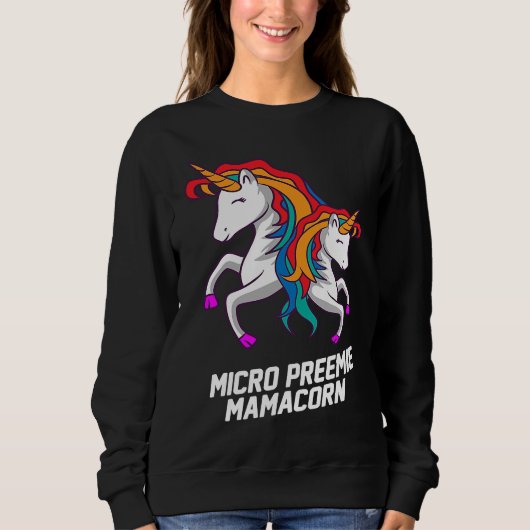 Sweatshirt Micro Preemie NICU New Mom Unicorn Premature Birth (Devant)