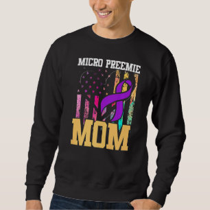 Sweatshirt Micro Preemie NICU Nouvelle maman inspire Birt pré