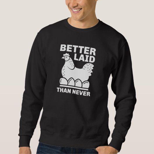 Sweatshirt Mieux Posé Que Jamais (Devant)