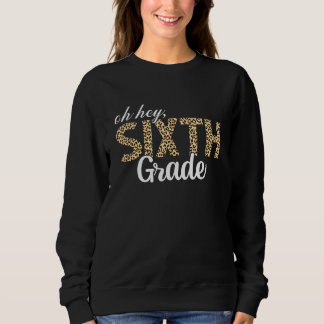 Sweatshirt Mignon Hey Sixième Année Léopard Retour à l'école