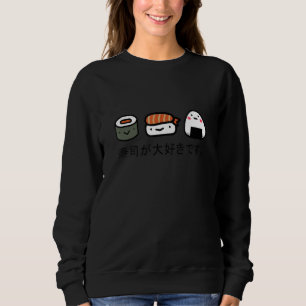 Sweatshirt Mignon J'aime Sushi Plat De Sushi Japonais Poisson