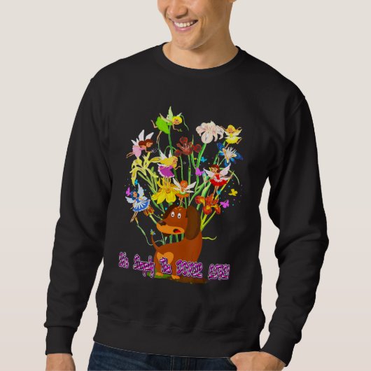 Sweatshirt Mignonne Dachshund Drôle Wiener Chien Simplement D (Devant)