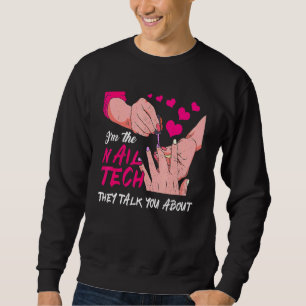 Sweatshirt Mignonne Im La Technologie De L'Ongle Ils Vous Ont