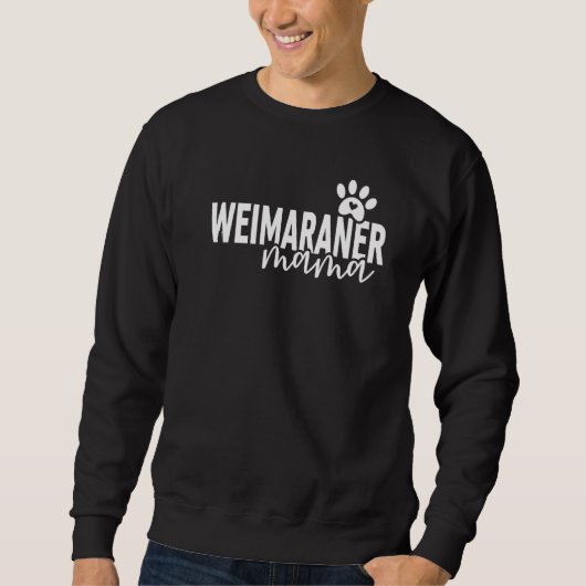 Sweatshirt Mignonne Mama Weimaraner Avec Maman Chien Empreint (Devant)