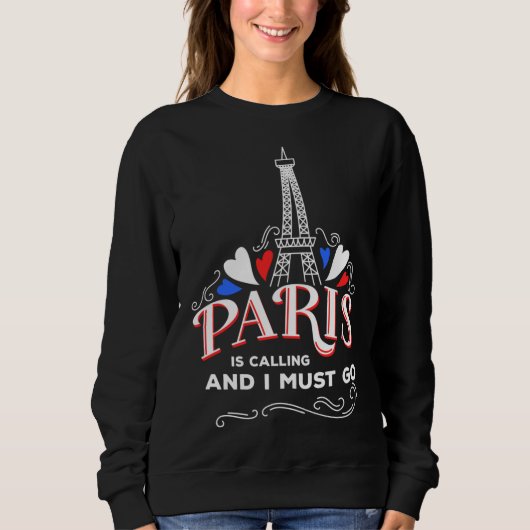 Sweatshirt Mignonne Paris France Amateurs de vacances Drôle C (Devant)