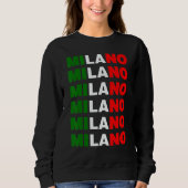 Sweatshirt Milano Italy (Devant)