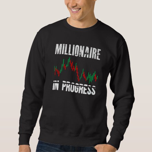Sweatshirt Millionnaire En Cours Daytrader Trader Trader Trad (Devant)
