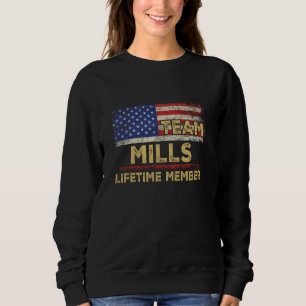 Sweatshirt Mills Nom Shirt Team Mills Membre à vie