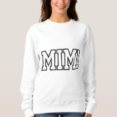 Sweatshirt Mimi Name Typography Design (Devant)