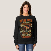 Sweatshirt Min Pin Advisory Warning Dog Pets (Devant entier)
