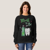 Sweatshirt Mint To Be Funky Toothpâte & Dentist Valent (Devant entier)