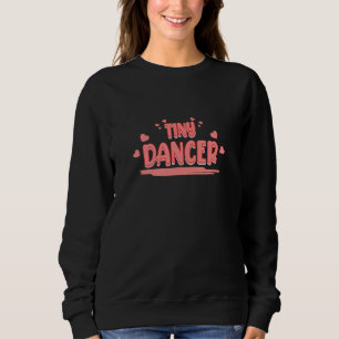 Sweatshirt Minuscule Danse Danser Jour Graphique