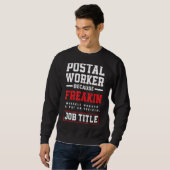 Sweatshirt Miracle Worker Mailman Poste Office (Devant entier)