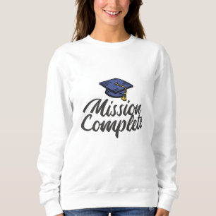 Sweatshirt Mission de fin d'études accomplie