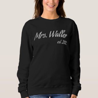 Sweatshirt Mme WALLER 2023 nouvelle mariée enterrement de vie