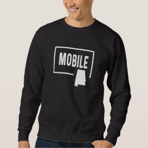 Sweatshirt Mobile Alabama - Maison Vacances Voyage Séjour Vil