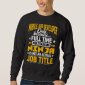 Sweatshirt Mobile App Developer Job Title Mobile App Programm (Devant)