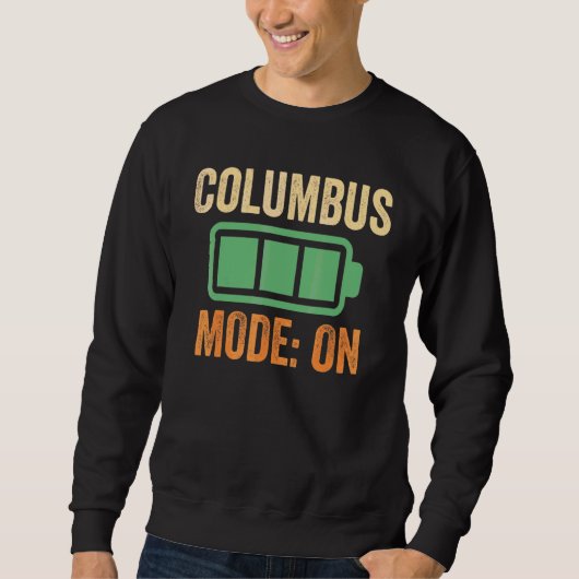 Sweatshirt Mode Columbus sur conception de batterie (Devant)