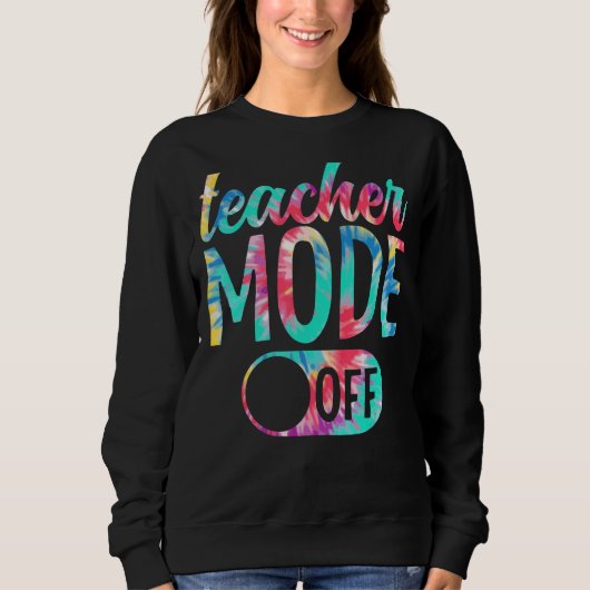 Sweatshirt Mode Enseignant Désactivé Dernier Jour De L'École  (Devant)