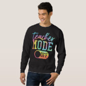 Sweatshirt Mode Enseignant Désactivé Tie Dye Dernier Jour De  (Devant entier)