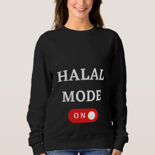 Sweatshirt MODE HALAL ACTIVÉ Islam Religion Islamique Musulm