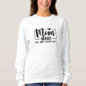 Sweatshirt mode maman tendance (Devant)