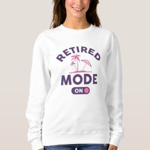 Sweatshirt Mode Retraité activé