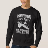 Sweatshirt Modèle de pilote d'essai en vol Wenn Ich Mich Duck (Devant)