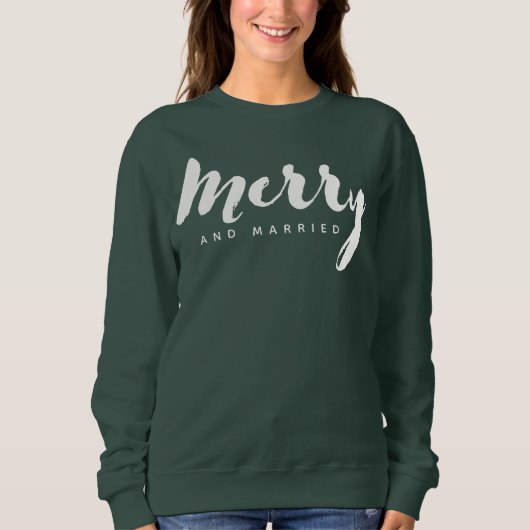 Sweatshirt Modern Minimalist Merry and Married Script Custom (Devant)