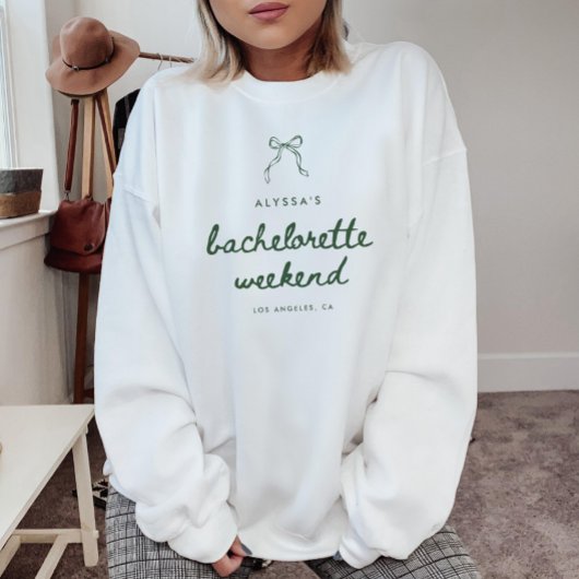 Sweatshirt Modern Script Green Coquette Bachelorette Weekend