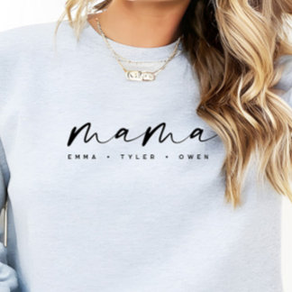 Sweatshirt Modern Script “Mama” Children's Names, Mom Gift