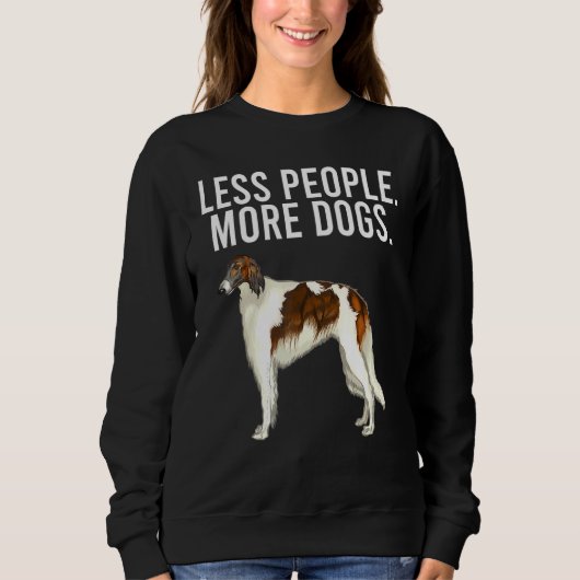 Sweatshirt Moins de gens Plus de chiens Borzoi Introvert (Devant)