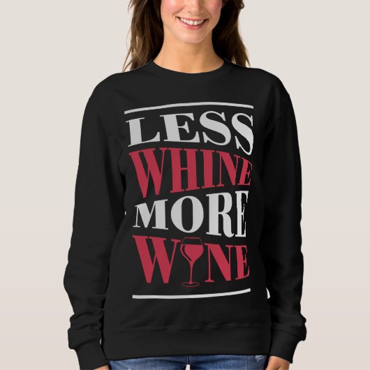 Sweatshirt Moins De Vin Plus Vin Et Idée (Devant)