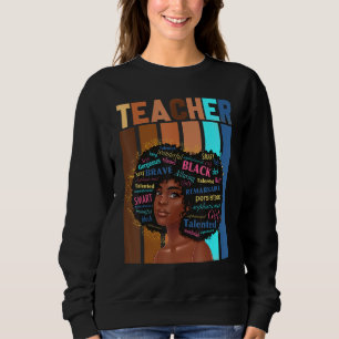 Sweatshirt Mois de l'Histoire Noire Africaine Femme Enseignan