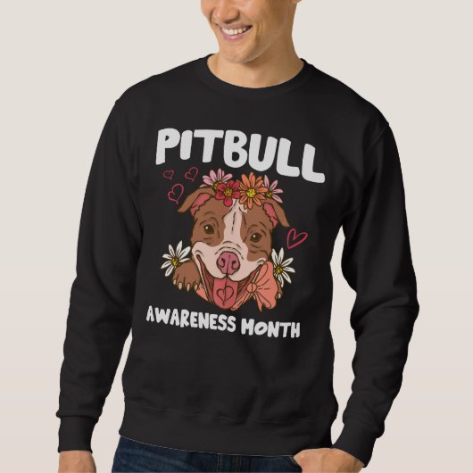 Sweatshirt Mois de sensibilisation Pitbull Amoureux des chien (Devant)