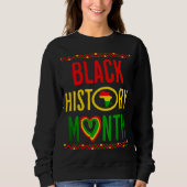 Sweatshirt Mois noir, Juneteenth, Mois de l'histoire des Noir (Devant)